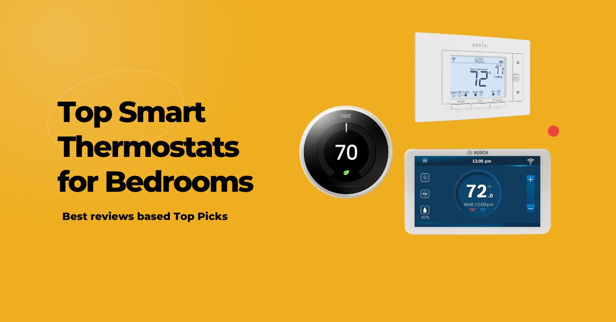 top smart thermostats for bedrooms
